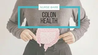 Be Mindful of Your Colon Health