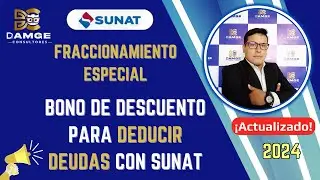 🔴 Bono de descuento hasta el 100% en deudas SUNAT | D.L. 1634 - Fraccionamiento Especial | SUNAT