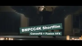 BMPCC4k Canon FD Shortfilm 