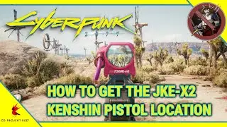 Cyberpunk 2077 - How to Get the JKE-X2 KENSHIN (Tech Pistol Weapon Location)