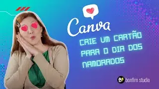 💞 Crie um cartão personalizado para o dia dos namorados para tocar o coração de quem você 💘
