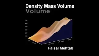 Density : Understanding Density in easy way: Relationship Between Mass, Volume, and Density
