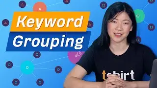 New: Keyword Grouping in Keywords Explorer