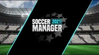 SOCCER MANAGER 2021 - iOS - BETA - First Gameplay - iPhone 11 Pro Max