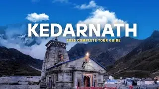 Kedarnath Yatra 2024 | Kedarnath Dham Darshan | Kedarnath Temple | Kedarnath Yatra Complete Guide
