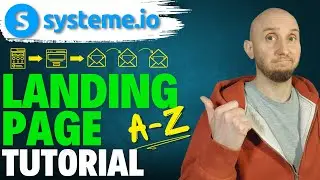 Systeme.io Landing Page TUTORIAL - (A-Z) Landing Page, Thank You Page, Lead Magnet + AI Emails