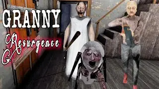Granny Resurgence Unofficial Full Gameplay