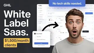No Coding Needed! Start a Go High Level White Label SaaS Business & Earn Passive Income