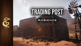 Trading Post | Western Ambience | 1 Hour