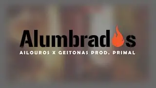 Αίλουρος x Γείτονας - Alumbrados Prod. Primal | Cuts Side