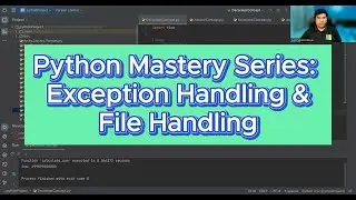 Python Mastery Series: Exception Handling & File Handling
