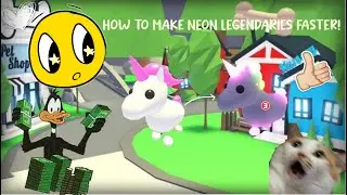 How to get and make neon legendaries faster!✨