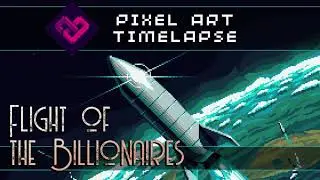 Pixel Art Timelapse - Flight of the Billionaires