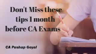Tips for last month of CA Exams |CA Final | CA Inter |CA Foundation #icai #cafinal #camotivation