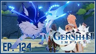 The First Field Tiller - [Chapter 1: Act IV] | Ep. 124 | Genshin Impact