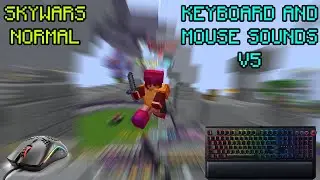 Keyboard and Mouse Sounds Minecraft Skywars Normal v5