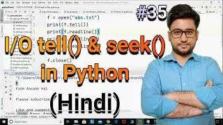 I/O Tell() & Seek() in Python || Python tutorial for absolute beginners in Hindi || #35