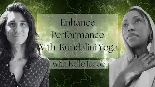 How Kundalini Yoga Can Can Enhance Performance & Support Healing