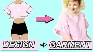 DIY CLOTHES! From Design to Finished Garment |  GTWM #16