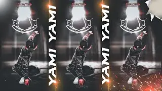 YAMI YAMI 🌺🦄📉|| (XML + CLIP)⬇️