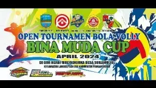 TURNAMEN VOLLY BALL - BINA MUDA CUP 2024 DESA SUKAMULYA
