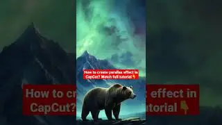 How to create parallax effect in CapCut #shorts