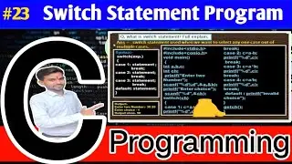 Switch Statement in C Language || switch definition in C || switch Program 
