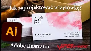 Jak zaprojektować wizytówkę w Adobe Ilustrator?