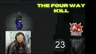 Four way kill in morning lobby among us Feat. Janet AKA xchocobars :)