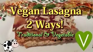 Vegan Lasagna Recipe