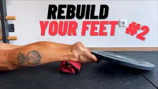 REbuild Your Feet #2 | Full Routine