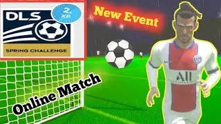 Dls 2021 ⚽️ Spring Challenge ⚽️ Online Game 1 ⚽️ Dream League Soccer 2021 Android Gameplay