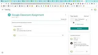 Google Classroom:  Fix an Assignment  that was returned and Resubmit