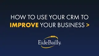 How to Use Your CRM to Improve Efficiency, Sales, and Operations
