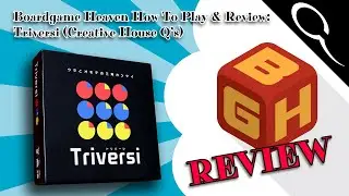 Boardgame Heaven How To Play & Review 193: Triversi (Creative House Q's)