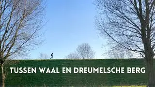 Wandeling tussen Waal en Dreumelsche Berg