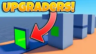How To MAKE A Tycoon Game in Roblox Studio | Part 8 - Upgraders!