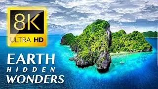 EARTH'S HIDDEN WONDERS 8K ULTRA HD - 