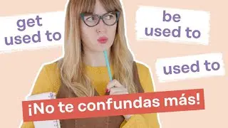 Get used to / be used to / used to in English | Easy English grammar