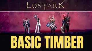 Basic Timber Guide in Lost Ark - How to get Basic Timber & Uncommon Timber