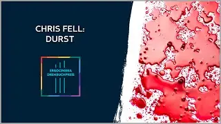 Lesung »DURST« von Chris Fell | Ergocinema Drehbuchpreis