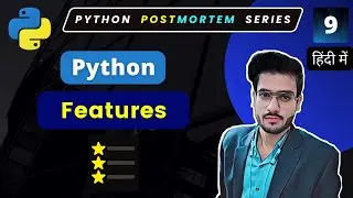 Features of Python | Python Full Course in Hindi #9