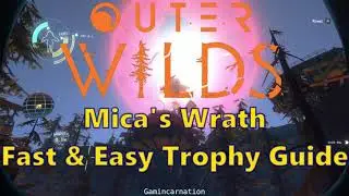 MICA'S WRATH Fast & Easy Achievement / Trophy Guide / Walkthrough | Outer Wilds | No Commentary