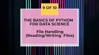 Python Essentials For Beginners-Reading and Writing Files