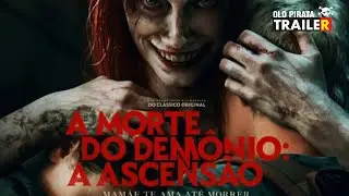 A MORTE DO DEMÔNIO: A ASCENSÃO | Trailer Legendado