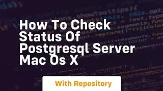 how to check status of postgresql server mac os x