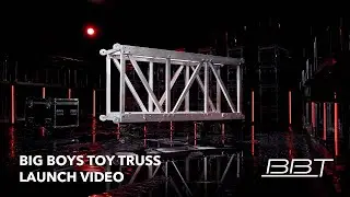 HOF BIG BOYS TOY TRUSS (BBT) Launch Video