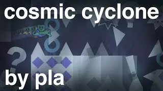 cosmic cyclone by pla,, bugfix/nerfdate verified