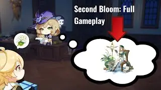 Genshin Impact Second Bloom Event - Full Playthrough