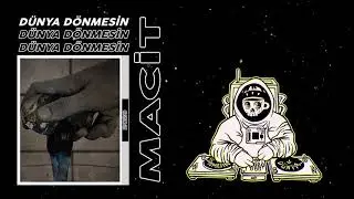 Macit - Dünya Dönmesin (Official Lyric Video)